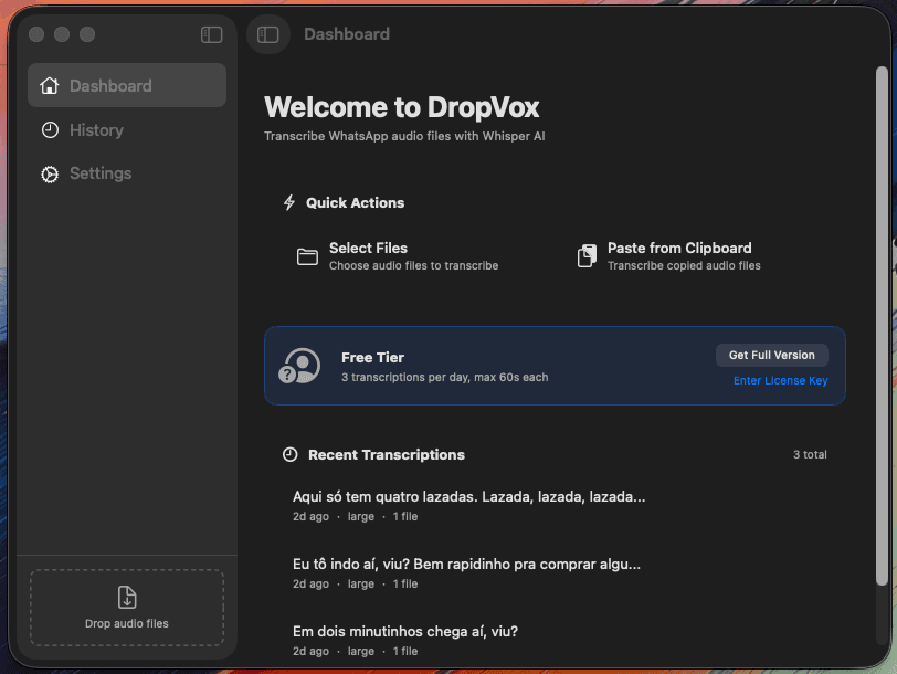 DropVox main window showing dashboard with quick actions, recent transcriptions, and sidebar navigation